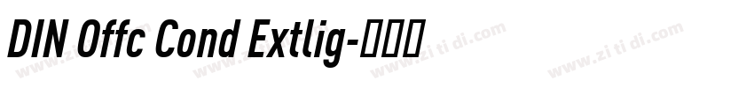DIN Offc Cond Extlig字体转换